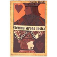 Ciemna strona lustra